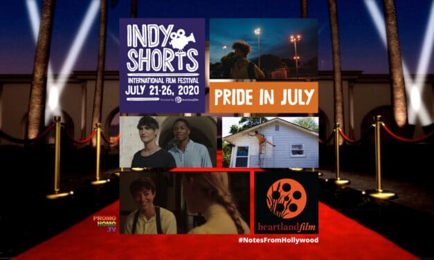 Indy Shorts “Pride in July” Film Program Streams Worldwide