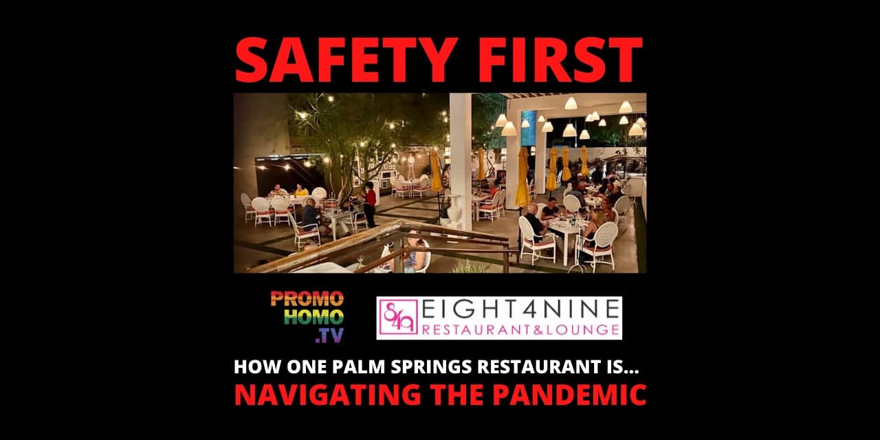 How One Palm Springs Restaurant is Navigating the Pandemic