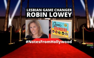 Lesbian Game Changer Robin Lowey