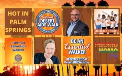 34th Annual Desert AIDS Walk Reimagined as a Two-Day Virtual Event, Oct 23rd and 24th, 2020