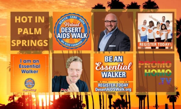 34th Annual Desert AIDS Walk Reimagined as a Two-Day Virtual Event, Oct 23rd and 24th, 2020