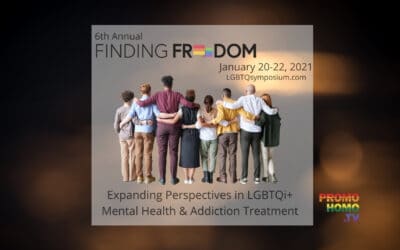 Finding Freedom Symposium Expands Perspectives in LGBTQi+ Mental Health & Addiction Treatment