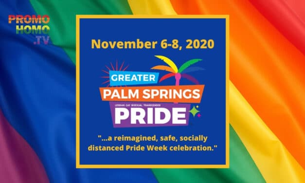 Palm Springs Pride 2020 (November 6-8): Everything You Need To Know!