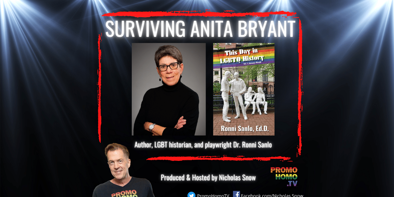 Surviving Anita Bryant: Dr. Ronni Sanlo | The Nicholas Snow Show