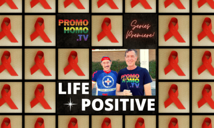 LIFE POSITIVE SERIES PREMIERE: Telling the Story of the End of HIV/AIDS