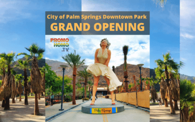 Palm Springs Downtown Park Grand Opening Celebration Live Coverage