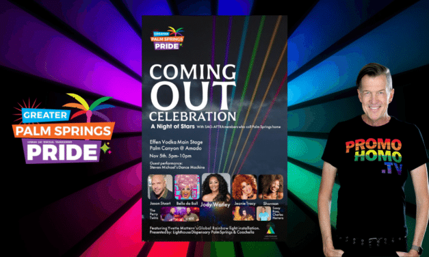 Friday Night Live! … The 2021 Palm Springs Pride Coming Out Celebration