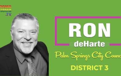 Ron deHarte: Gay, Hispanic Father of Two Runs for Palm Springs City Council