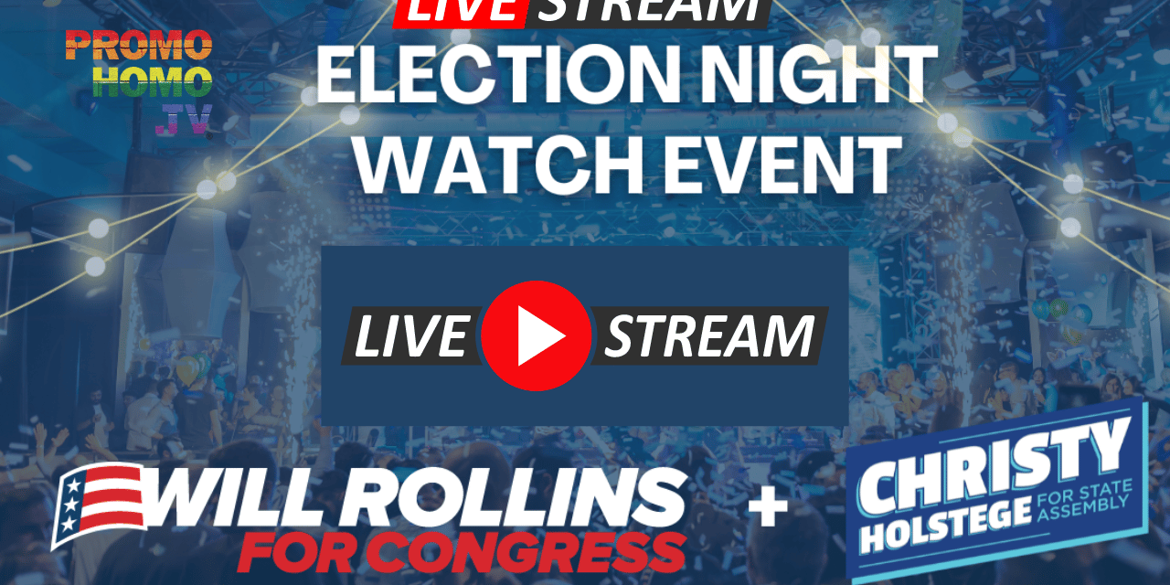 LIVE from the Will Rollins / Christy Holstege Election Night Watch Event