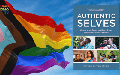 Authentic Selves: Celebrating Trans and Nonbinary People and Their Families