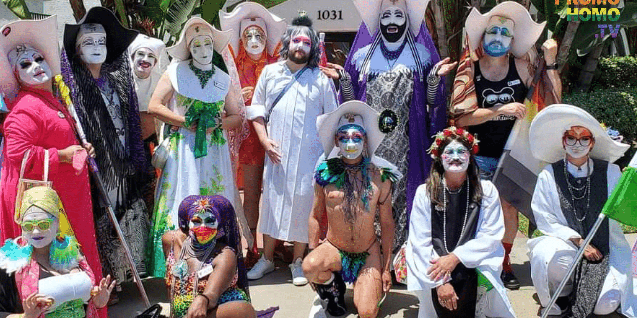 Yes, Drag Nuns! What Right Wing Haters refused to tell you about the LA Sisters of Perpetual Indulgence