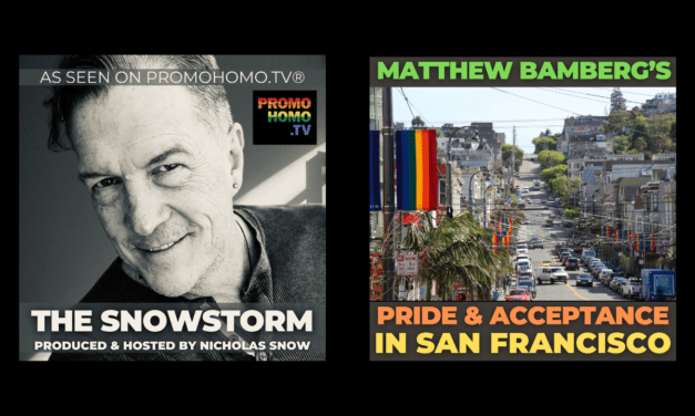 Matthew Bamberg on Pride and Acceptance in San Francisco, and so much more!