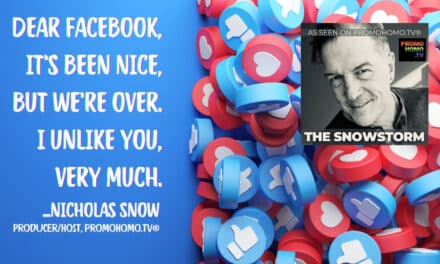 Goodbye, Facebook. I really unlike you! (Learn why PromoHomo.TV® is leaving Facebook).
