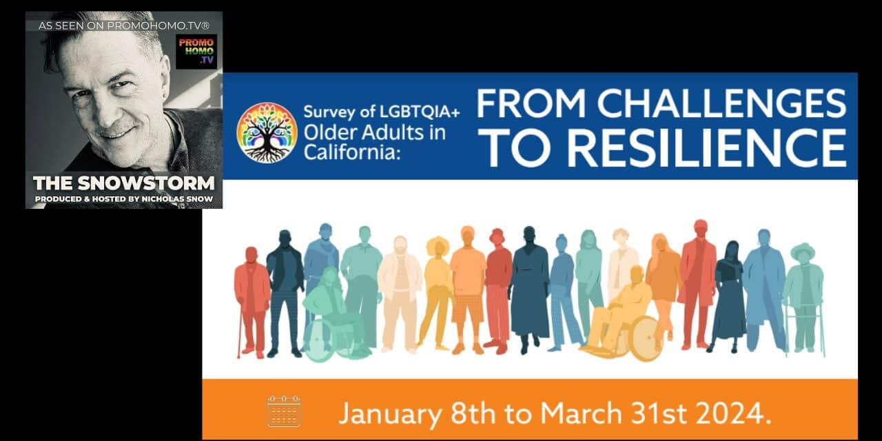 An historic survey of mid-life and older LGBTQIA+ citizens underway in California