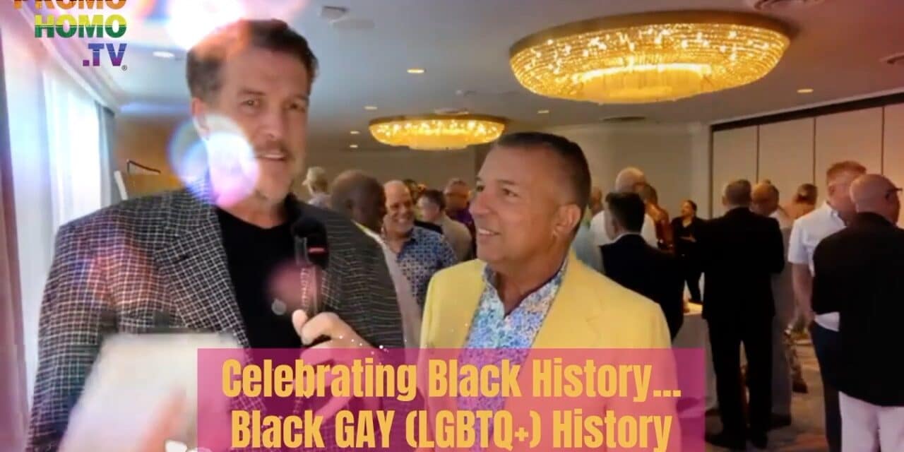 Celebrating Black History… GAY Black History… RECENT Gay Black History.