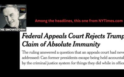 “Federal Appeals Court Rejects Trump’s Claim of Absolute Immunity” …NYTimes.com