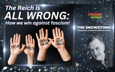 The Reich is all WRONG: How we WIN against Fascism! | The Snowstorm on PromoHomo.TV®