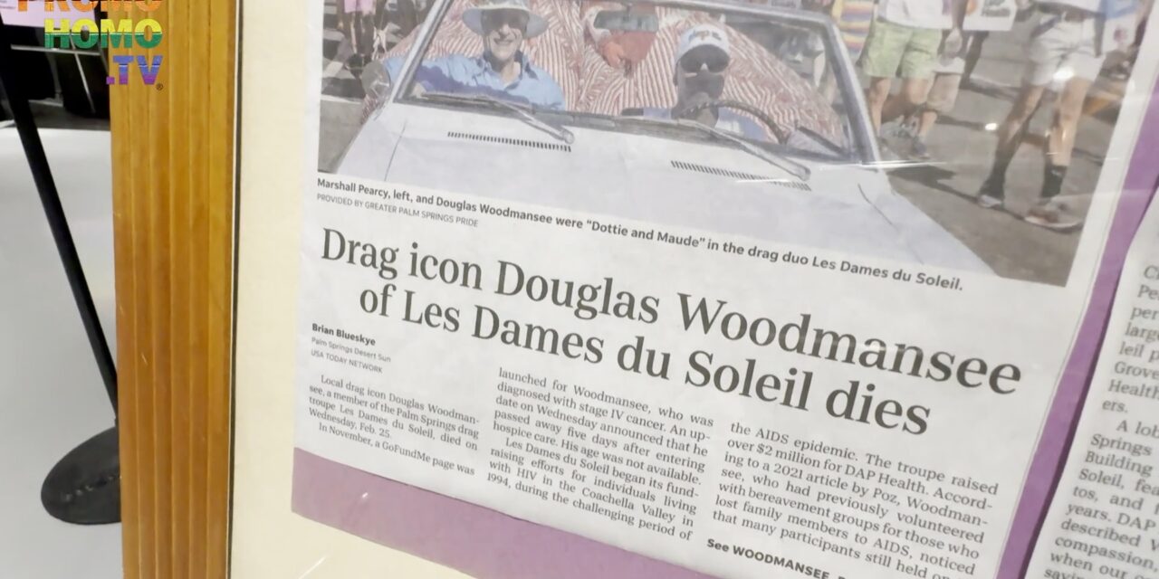 Celebrating the Life of Humanitarian Douglas Woodmansee, Drag Icon of Les Dames du Soliel
