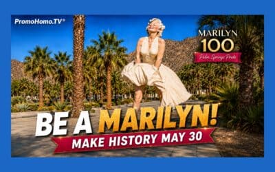 Palm Springs Presents Marilyn 100, a Citywide Centennial Celebration and World Record Moment
